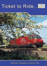 Ticket to Ride No.79: Swiss Cab ride+ Sargans to Z�rich HB